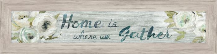 Home Is Where We Gather