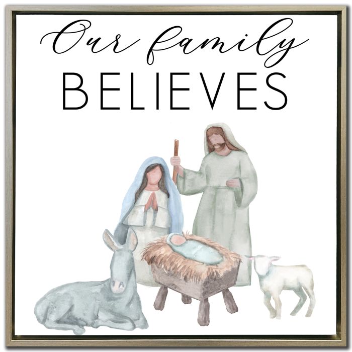 Our Family Believes